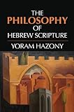 The Philosophy of Hebrew Scripture