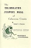 The Celebrated Jumping Frog of Calaveras County, Twain, Mark, 0910584028