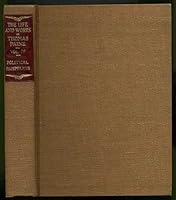 THE LIFE AND WORKS OF THOMAS PAINE: Patriots' Edition. Volume IV. B001E3FTNU Book Cover
