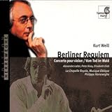 Weill: Berlin Requiem, Violin Concerto