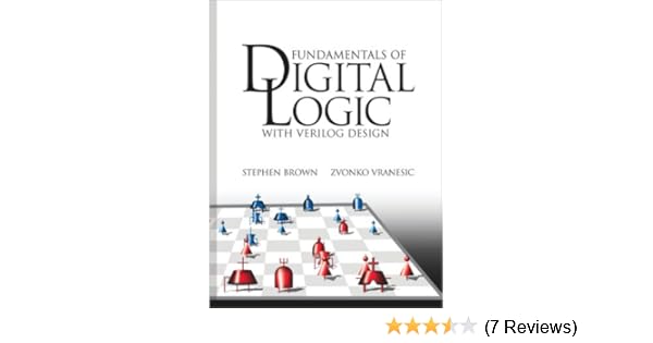 Fundamentals Of Digital Logic With Verilog Design 3rd Edition