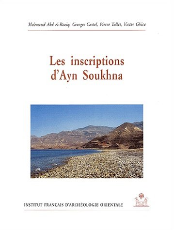 Les  inscriptions d'Ayn Soukhna