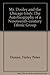 Mr. Dooley and the Chicago Irish: The Autobiography of a Nineteenth-Century Ethnic Group by 