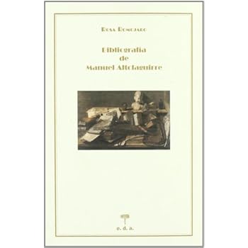 Bibliografia De Manuel Altolaguir (Bibliografias) Bibliografia De Manuel Altolaguir (Bibliografias)