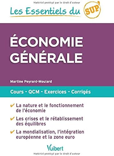 Download Les Essentiels du Sup : Economie générale - Cours, QCM, entraînement, corrigés PDF