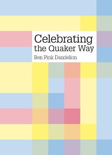 Celebrating the Quaker Way