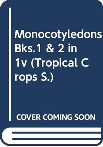 Download Monocotyledons: Bks.1 & 2 in 1v PDF