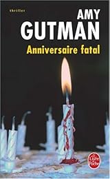 Anniversaire fatal