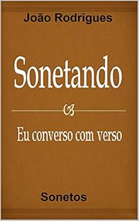 Livro Sonetando: Eu converso com versos