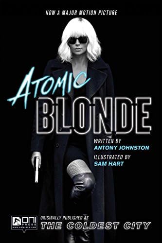 Atomic Blonde: The Coldest City: The Coldest Cityvolume 1