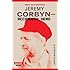 Jeremy Corbyn: Accidental Hero (Squint)