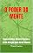 Livro O Poder da Mente: Como Grandes Mentes Usaram a Lei da Atração para Atrair Riqueza