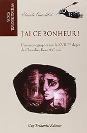 J'ai ce bonheur !