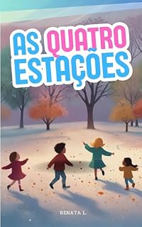 Livro As Quatro Estações (Descobrindo as Estações)