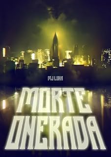 Livro Morte Onerada (Projeto Elísia Livro 3)
