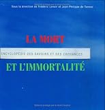 La mort et l'immortalitÃ© (French Edition) by 