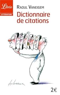 Livres Couvertures de Dictionnaire de citations : Pour servir au divertissement et à l'intelligence du temps