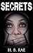 Secrets: A Gripping Murder Mystery (Missing in Action Trilogy #3)