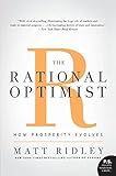 The Rational Optimist: How Prosperity Evolves (P.S.)