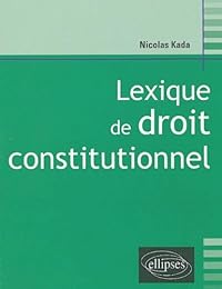 Lexique de droit constitutionnel