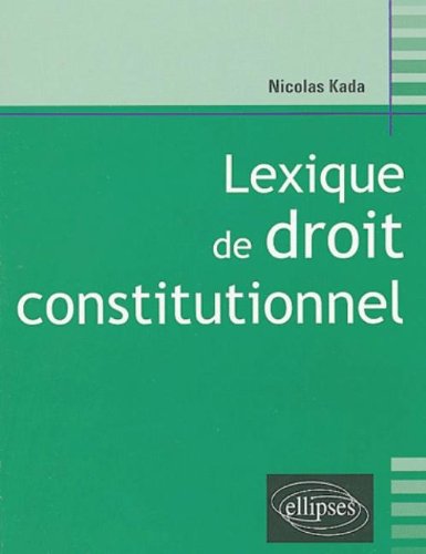 Lexique de droit constitutionnel