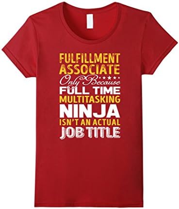 Womens Fulfillment Associate Is Not An Actual Job Title TShirt Small Cranberry