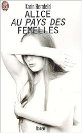 Alice au pays des femelles