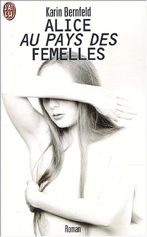 Alice au pays des femelles
