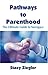Pathways to Parenthood: The Ultimate Guide to Surrogacy