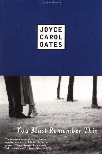 "You Must Remember This" av Joyce Carol Oates