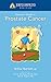 Johns Hopkins Patients' Guide to Prostate Cancer (The Johns Hopkins Patients' Guide) by Arthur L. Burnett