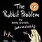 The Rabbit Problem: Amazon.co.uk: Emily Gravett: 9780230704237: Books