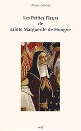Les  petites fleurs de sainte Marguerite de Hongrie