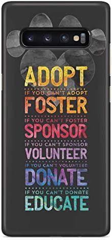 Inspired Cases - 3D Textured Galaxy S10 Plus Case - Rubber Bumper Cover - Protective Phone Case for Samsung Galaxy S10 Plus - Adopt, Foster, Sponsor Educate - Do What You Can