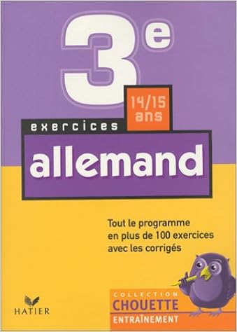 Amazon Fr Chouette Entrainement Allemand De La 3e A La 2nde 14 15 Ans Corriges Chouette Entrainement Hatier Livres