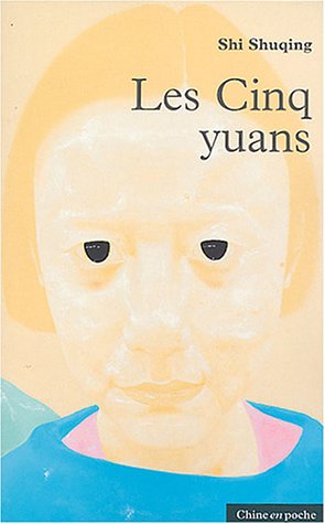 Les  cinq yuans