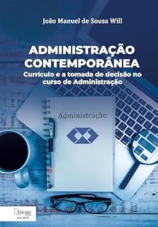 Livro Administração contemporânea: currículo e a tomada de decisão no curso de administração