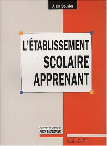 L' établissement scolaire apprenant
