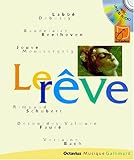 Le Rêve (1 livre + 1 CD audio) by