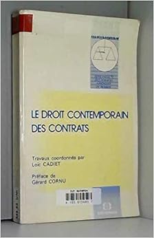 Le droit contemporain des contrats/bilan et perspectives/actes du séminaire de l'annee universit Le droit contemporain des contrats/bilan et perspectives/actes du séminaire de l'annee universit