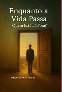 Livro Enquanto A Vida Passa