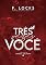 Livro Três Vezes Você: Irmãos Jackson