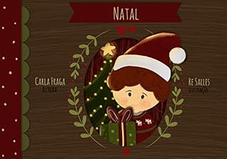 Livro Natal: As histórias da vovó Môja (Coleção Flores Mágicas Livro 6)