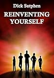 Reinventing Yourself: A Metaphysical Self-Renewal System by 