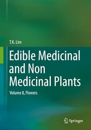 Edible Medicinal And Non Medicinal Plants Volume 8