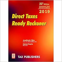 Paperback: 1416 pages Publisher: TAX PUBLISHERS; YEAR 2019 EDITION edition (16 August 2019)