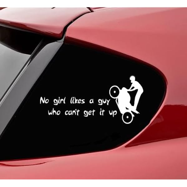 Amazon Com Slap Art No Girl Likes A Guy Who Can T Get It Up Funny Vinyl Decal Bumper Sticker Car Truck Motorcycle Bike Chopper Stunt Stunter Stunting Automotive Amazon Com Slap Art No Girl Likes A Guy Who Can T Get It Up Funny Vinyl Decal Bumper Sticker Car Truck Motorcycle Bike Chopper Stunt Stunter Stunting Automotive