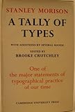 A Tally of Types, Morison, Stanley, 0521200431