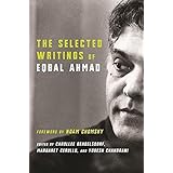 The Selected Writings of Eqbal Ahmad