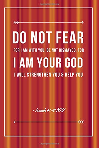 do not be dismayed niv